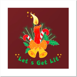 Christmas bells, candle, candy, holly berry with funny pun: Let’s Get Lit Posters and Art